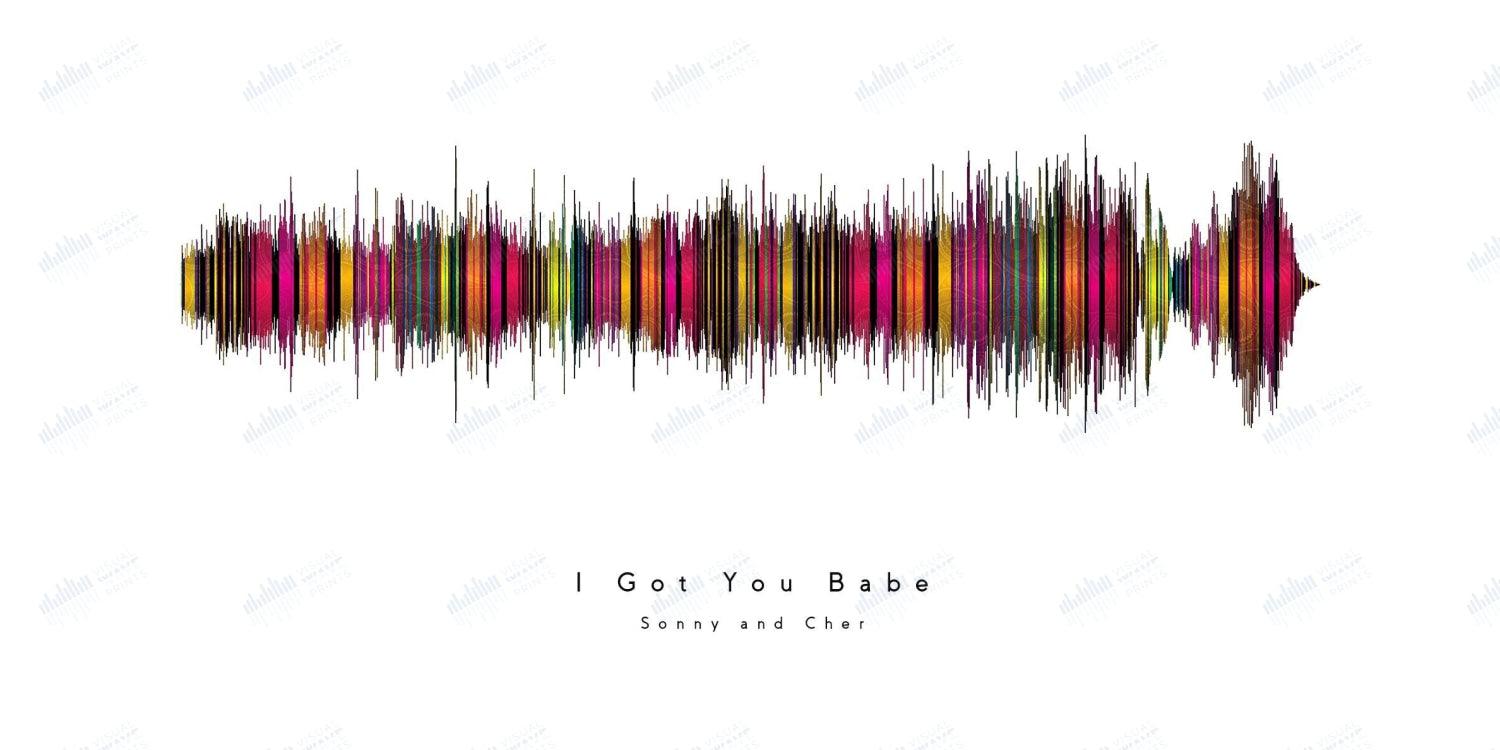 I Got You Babe by Sonny and Cher - Visual Wave Prints