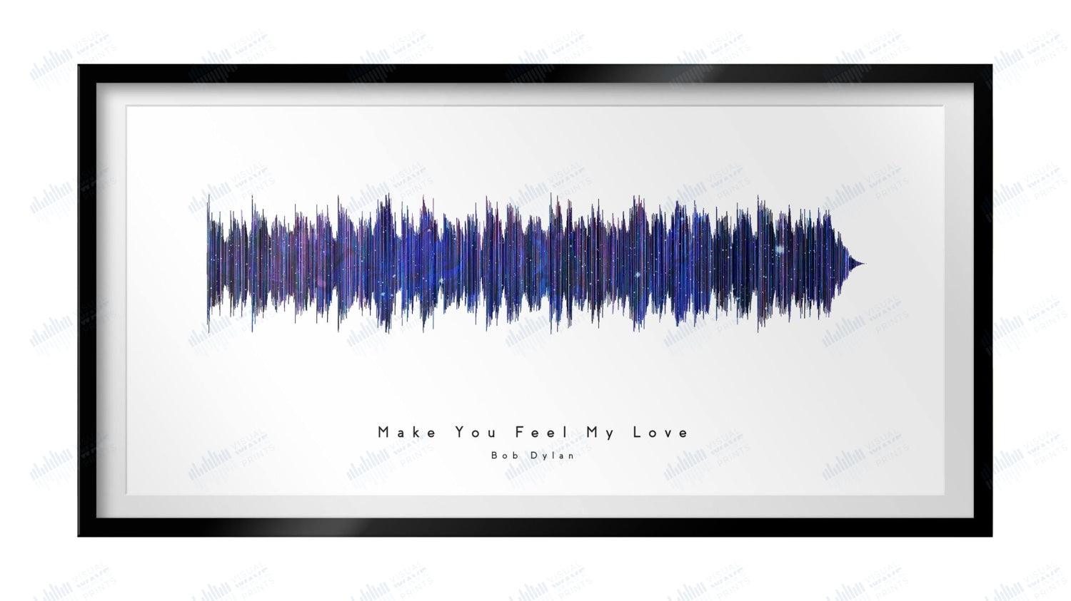 Make You Feel My Love by Bob Dylan - Visual Wave Prints