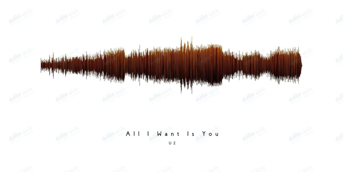 All I Want is You by U2 - Visual Wave Prints