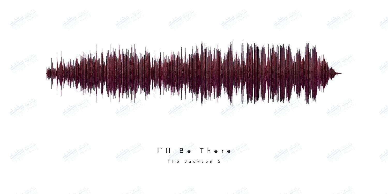 I'll Be There by The Jackson Five - Visual Wave Prints