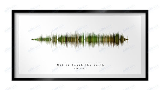 Not to Touch the Earth by The Doors - Visual Wave Prints