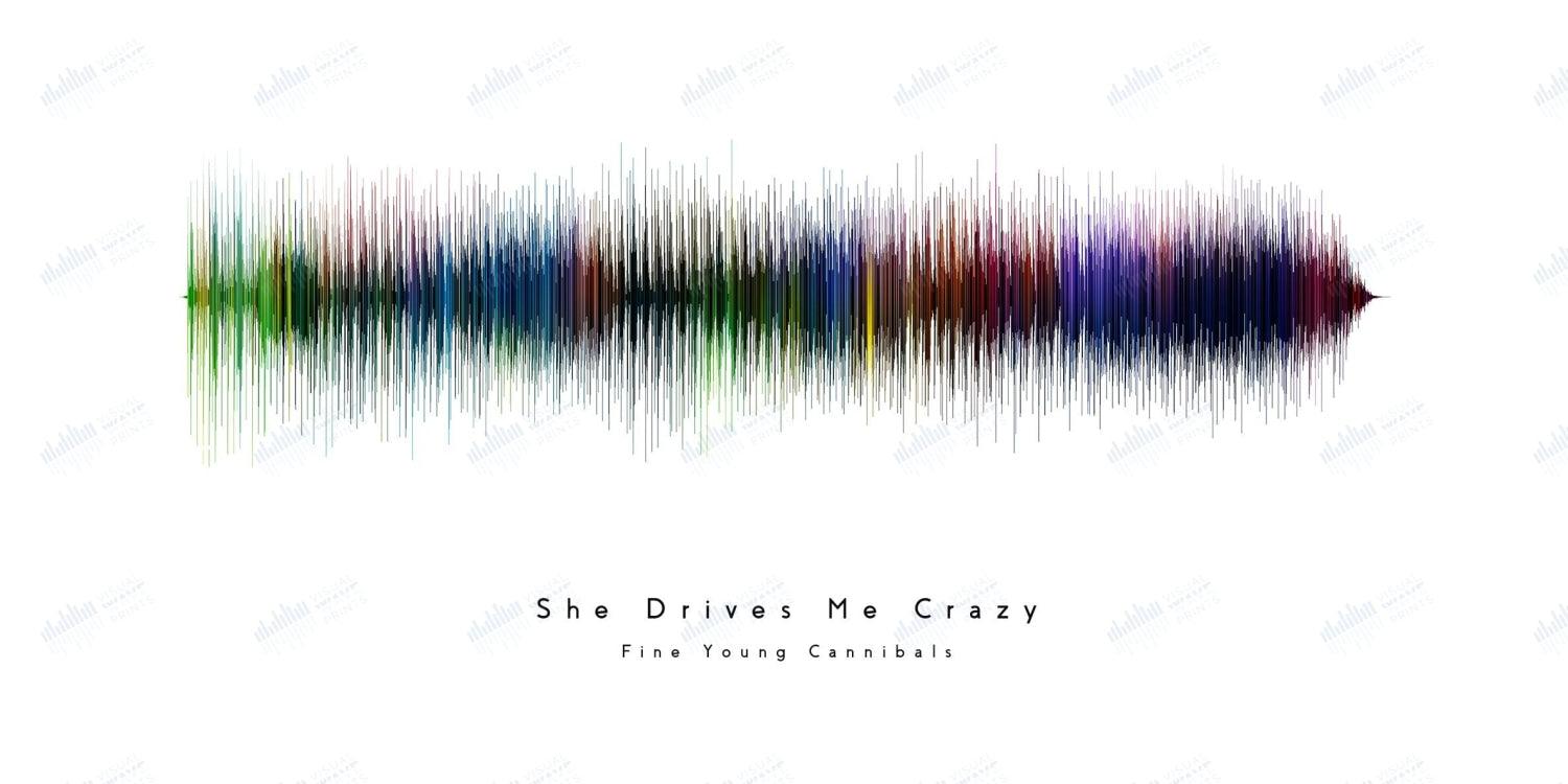 She Drives Me Crazy by Fine Young Cannibals - Visual Wave Prints