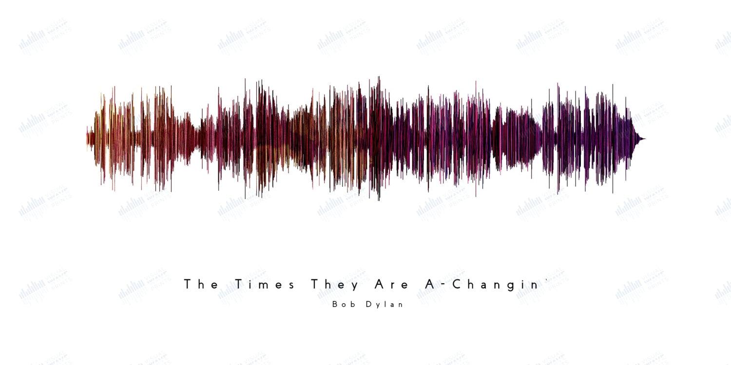 The Times They Are A-Changin' by Bob Dylan - Visual Wave Prints