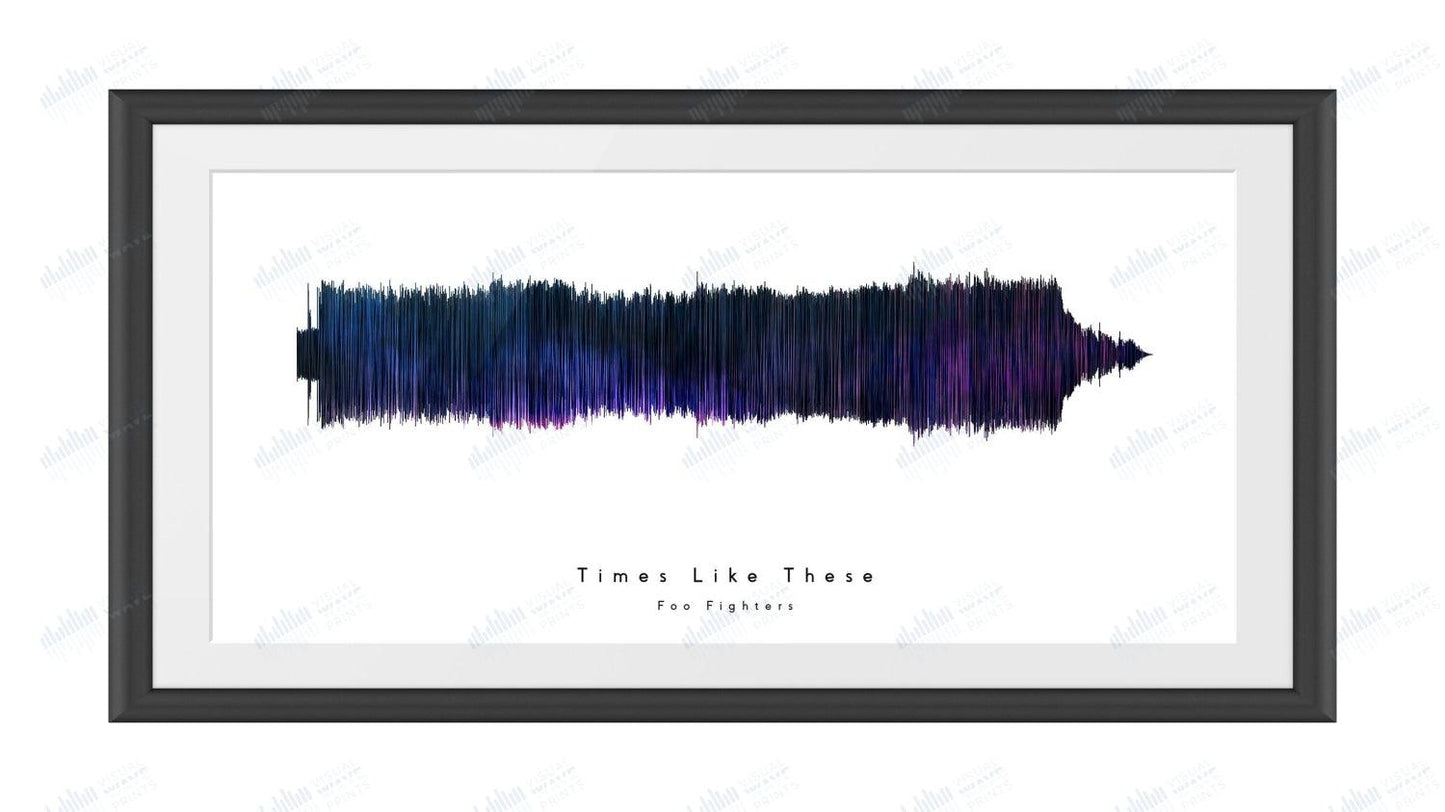 Times Like These by Foo Fighters - Visual Wave Prints