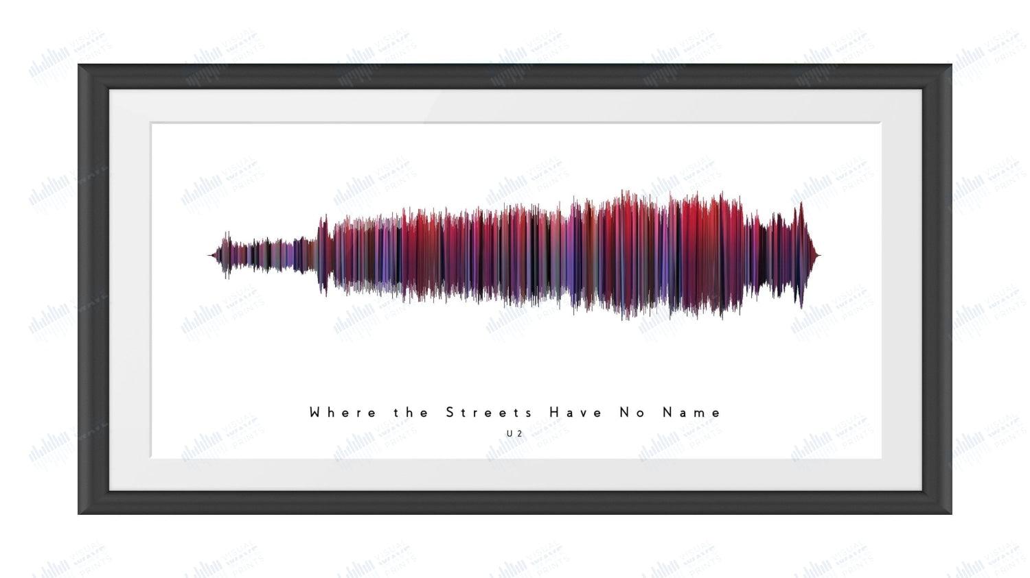 Where the Streets Have No Name by U2 - Visual Wave Prints