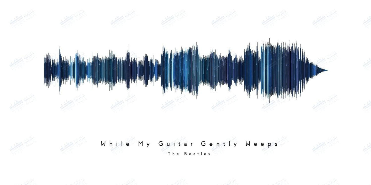 While My Guitar Gently Weeps by The Beatles - Visual Wave Prints